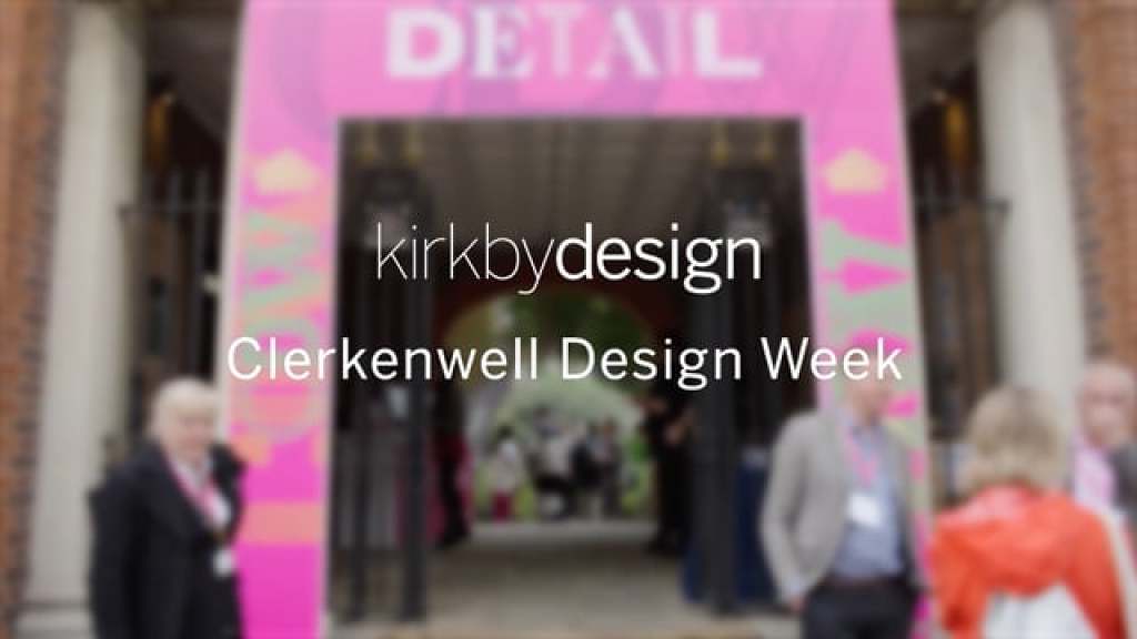 Video Kirkby Design Clerkenwell Design Week